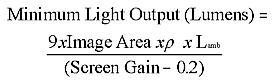 Projector lense minimal light output equation
